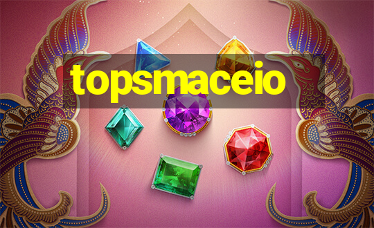 topsmaceio