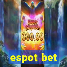 espot bet