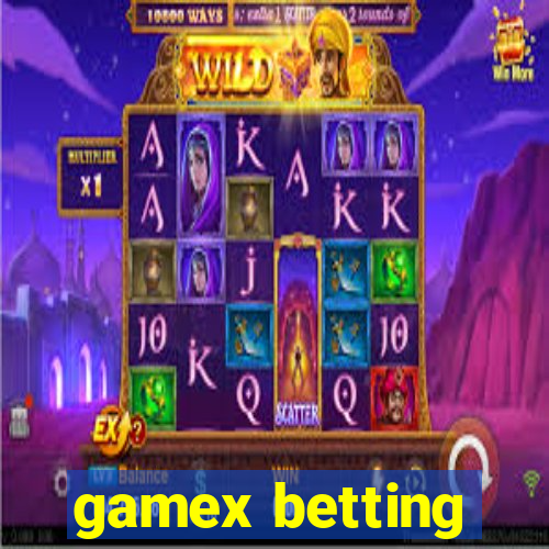 gamex betting