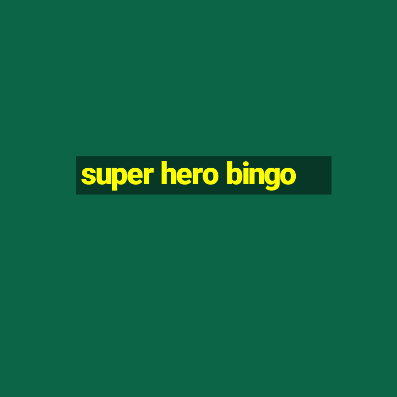 super hero bingo