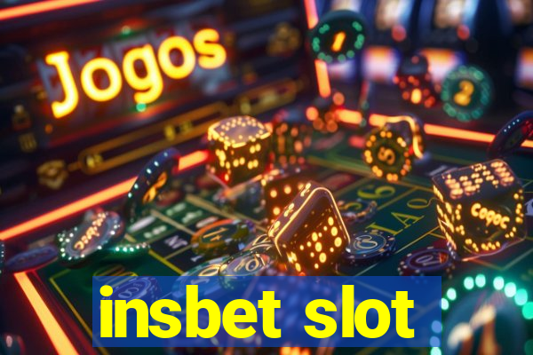 insbet slot