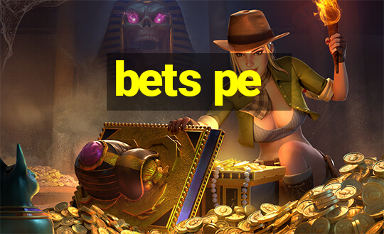 bets pe