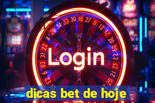 dicas bet de hoje