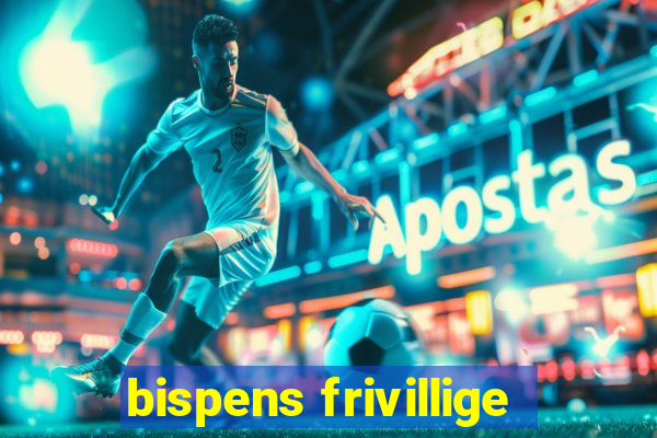 bispens frivillige