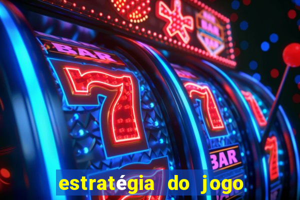 estratégia do jogo do drag?o