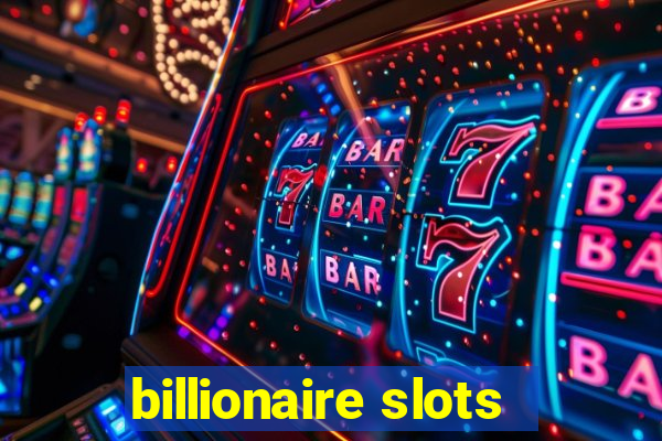 billionaire slots