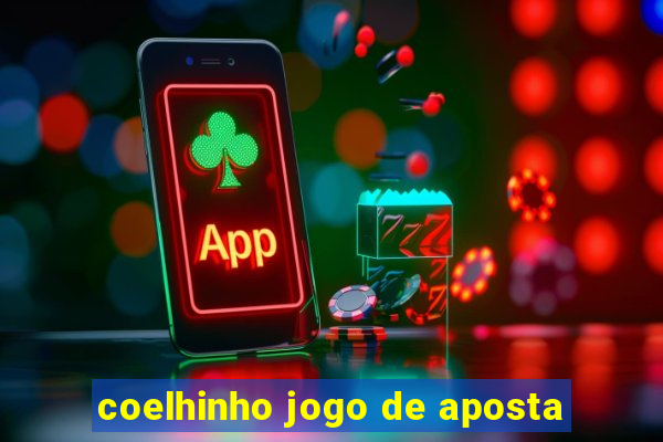 coelhinho jogo de aposta