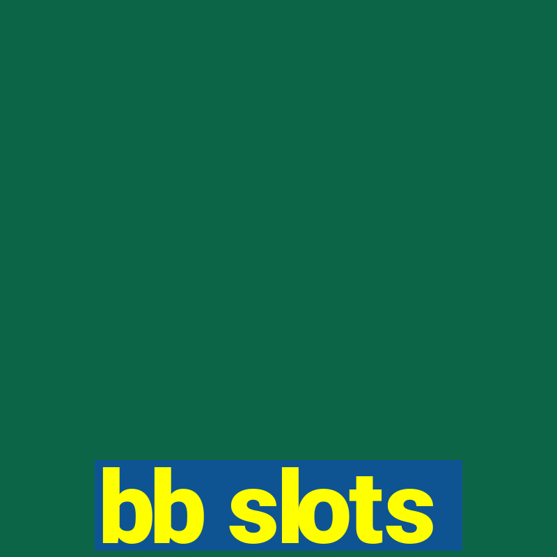 bb slots