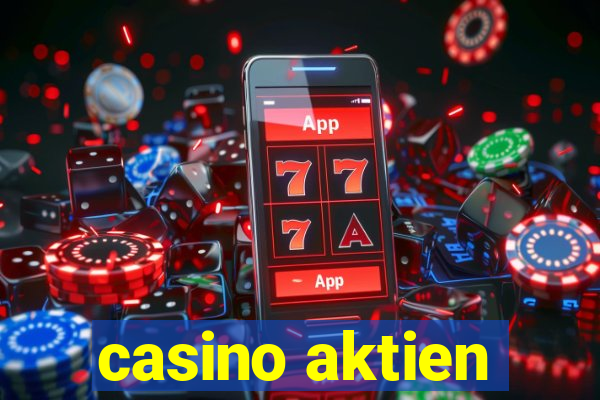 casino aktien