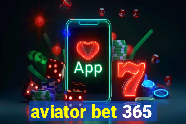 aviator bet 365