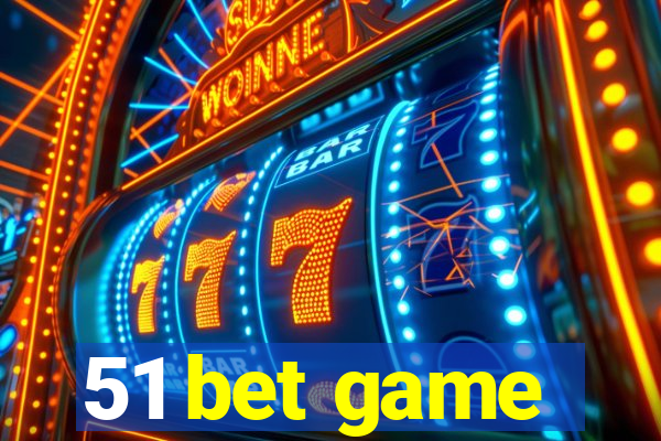 51 bet game