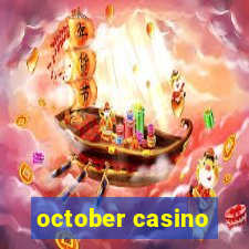 october casino