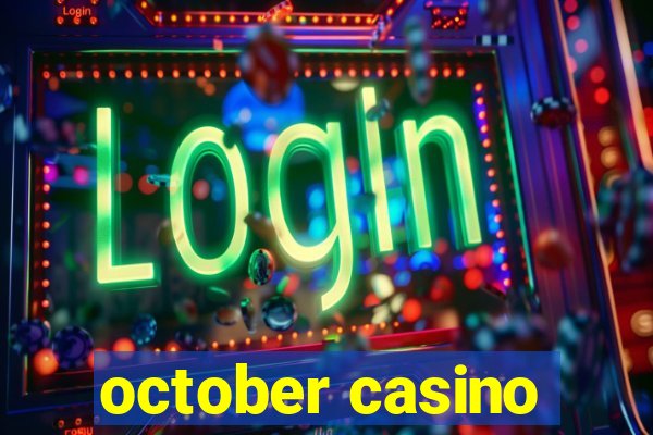 october casino