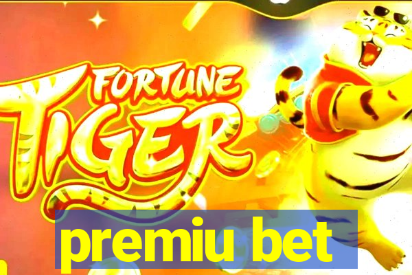 premiu bet