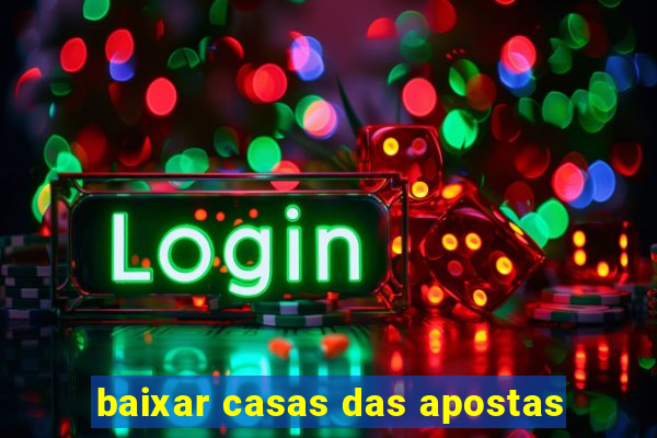 baixar casas das apostas