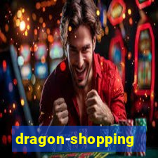 dragon-shopping