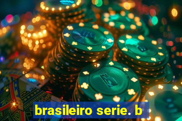 brasileiro serie. b