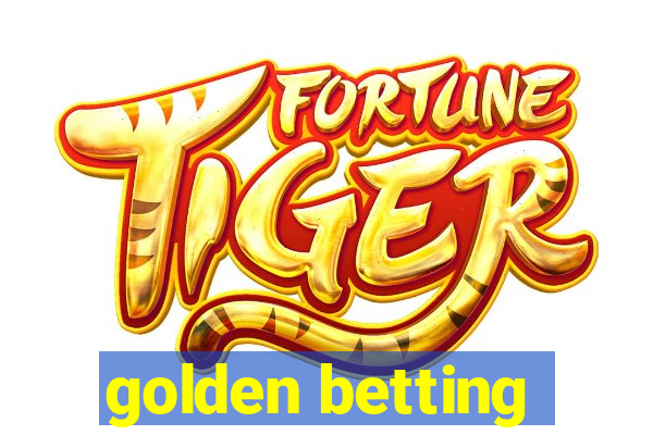 golden betting