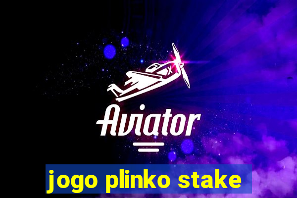 jogo plinko stake