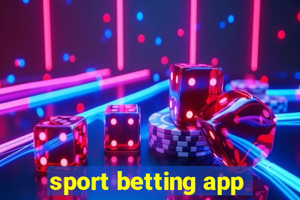 sport betting app