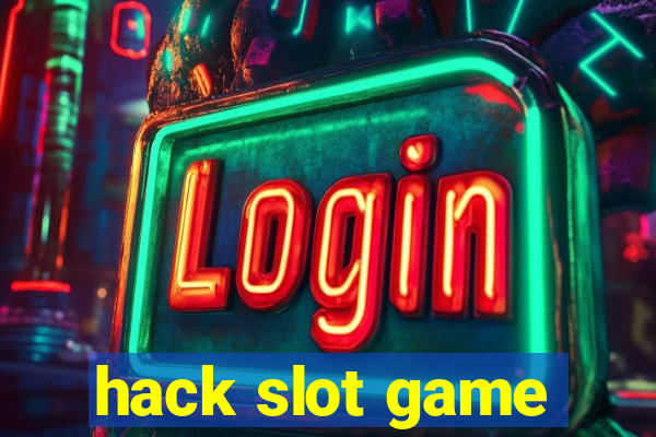 hack slot game