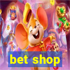 bet shop