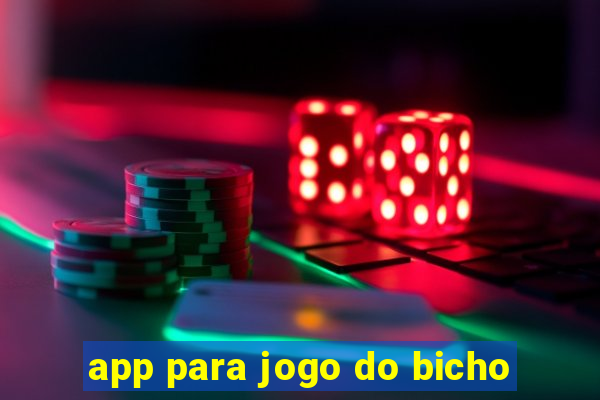 app para jogo do bicho