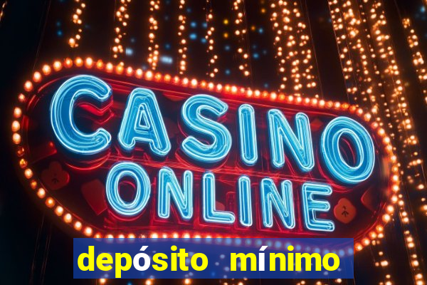 depósito mínimo estrela bet