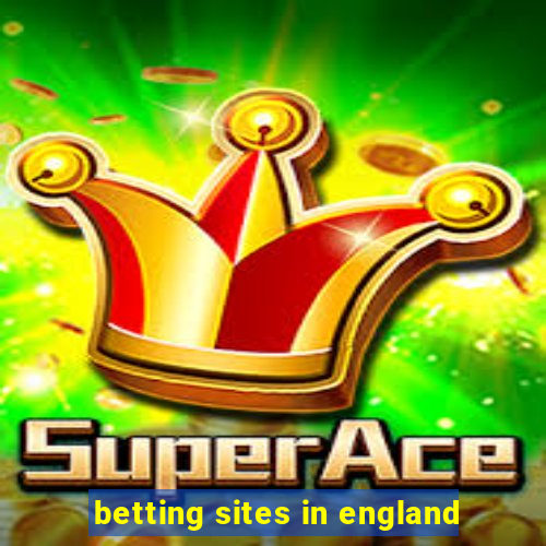 betting sites in england