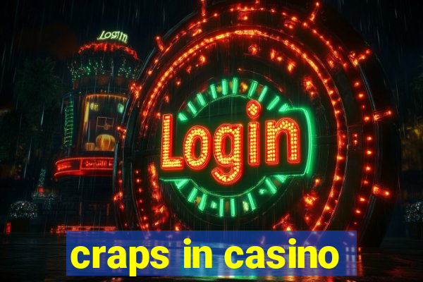 craps in casino