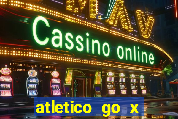 atletico go x athletico pr