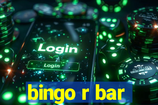 bingo r bar