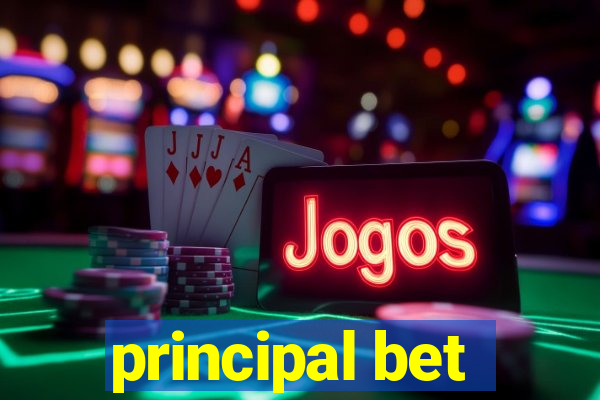 principal bet