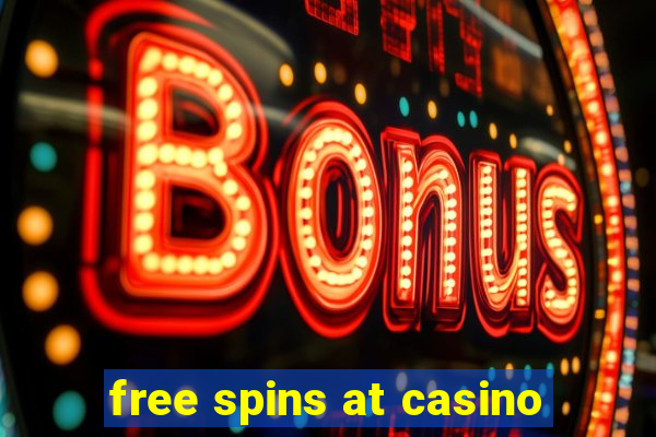 free spins at casino