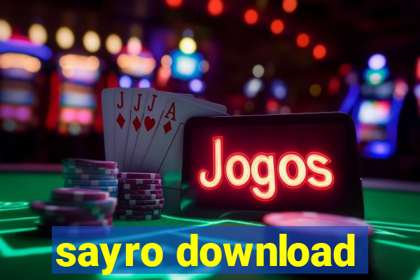 sayro download