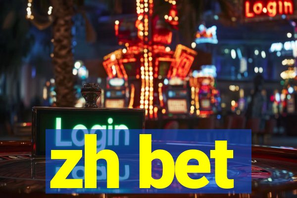 zh bet