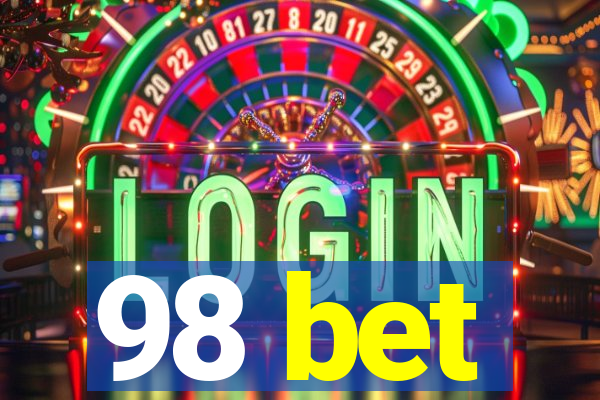 98 bet