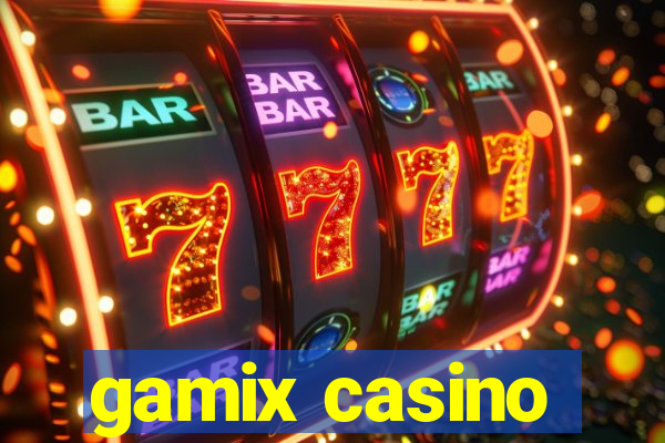 gamix casino