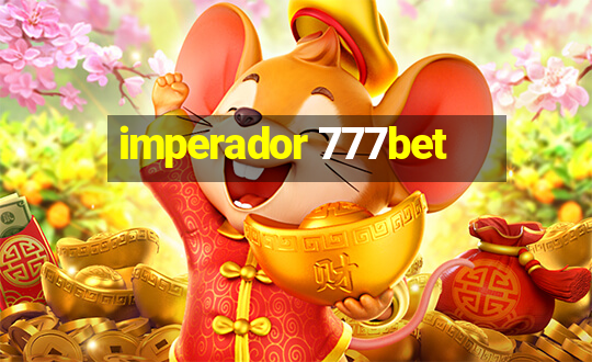 imperador 777bet