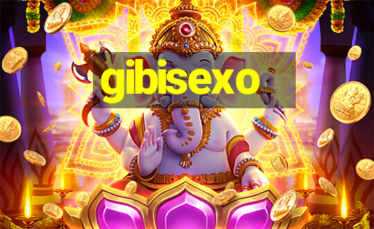 gibisexo