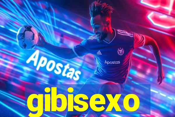 gibisexo