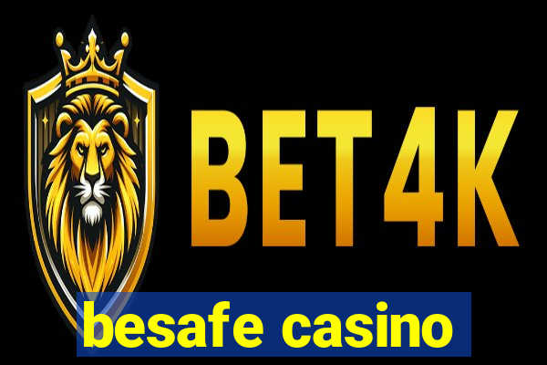 besafe casino