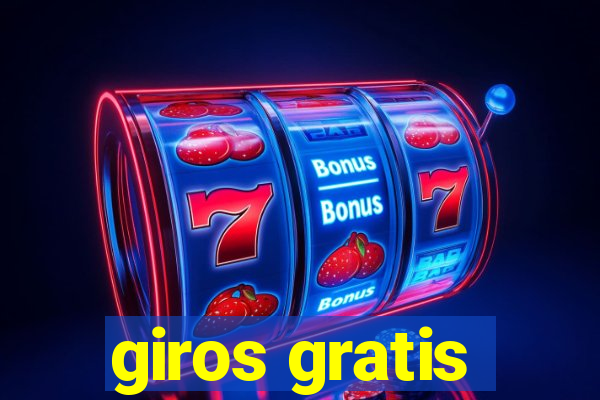 giros gratis