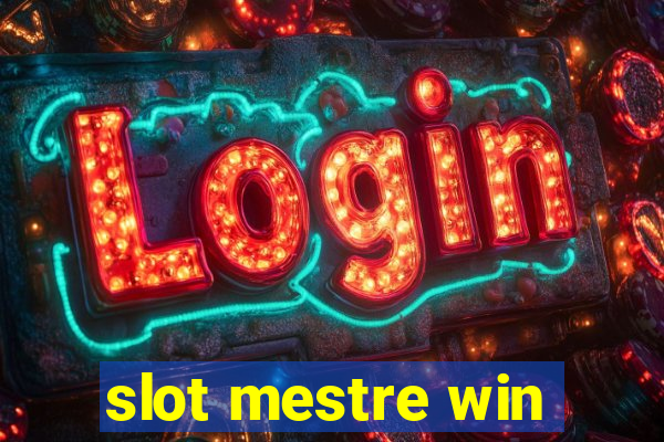 slot mestre win