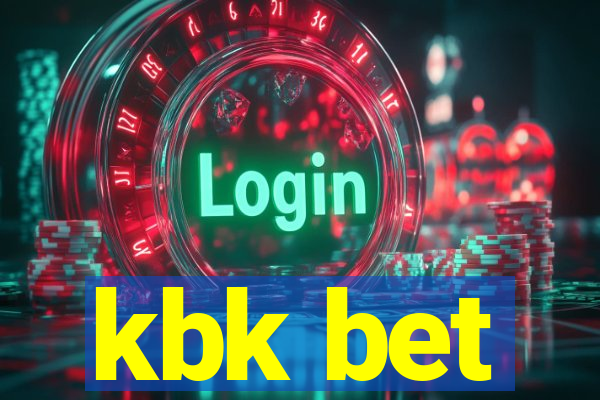 kbk bet