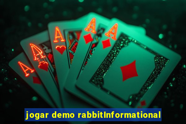 jogar demo rabbitInformational