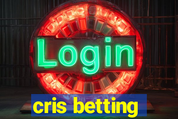 cris betting