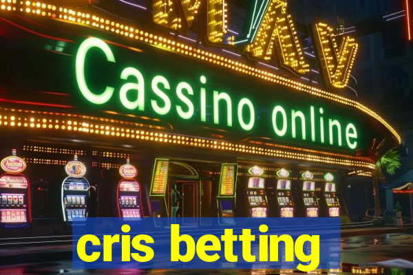 cris betting