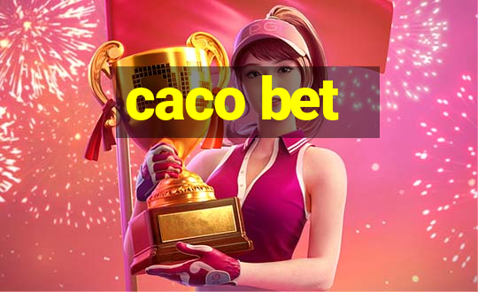 caco bet