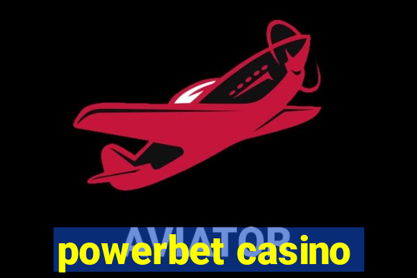 powerbet casino